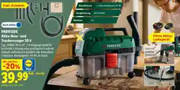 Lidl PARKSIDE Akku-Nass- und Trockensauger 20 V Angebot