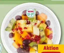 REWE Center Rewe to go Obstsalat Exotic Angebot