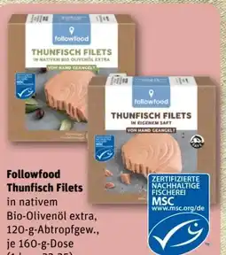 REWE Center Followfood Thunfisch Premium Filets Angebot