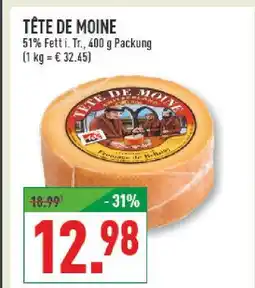 Marktkauf Tête de moine Angebot