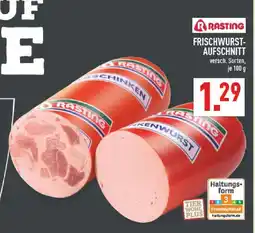 Marktkauf Rasting frischwurst-aufschnitt schinkenwurst Angebot