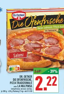 Marktkauf Dr. oetker die ofenfrische, pizza tradizionale Angebot