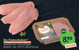 tegut Bio-putenschnitzel Angebot