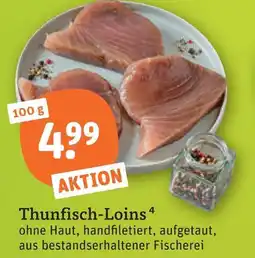 tegut Thunfisch-loins Angebot