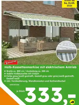 Globus Baumarkt Trendline halb-kassettenmarkise mit elektrischem antrieb Angebot