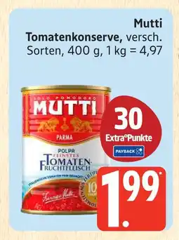 Marktkauf Mutti tomatenkonserve Angebot