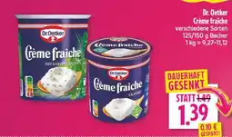 diska Dr. oetker crème fraîche mit gartenkräutern Angebot