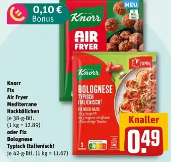 Knorr Fix Air Fryer Mediterrane Hackbällchen oder Fix Bolognese Typisch Italienisch!