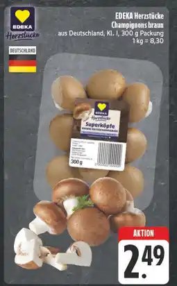 E-Center Edeka herzstücke champignons braun Angebot