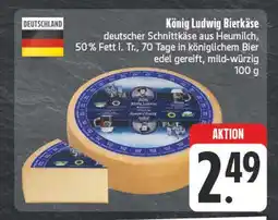 E-Center König ludwig bierkäse Angebot