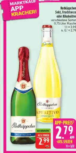Marktkauf Rotkäppchen sekt, fruchtsecco oder alkoholfrei Angebot