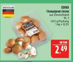 Marktkauf Edeka champignons braun Angebot