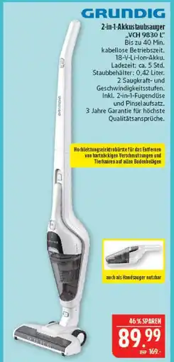 Marktkauf Grundig 2-in-1-akkustaubsauger vch 9830 l Angebot