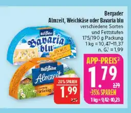 Marktkauf Bergader almzeit Angebot