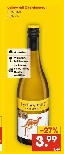 Netto Marken-Discount Yellow tail chardonnay Angebot