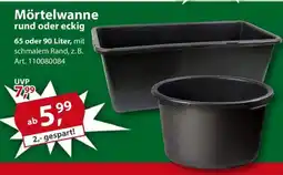 Sonderpreis Baumarkt Mörtelwanne rund oder eckig Angebot