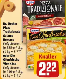 REWE Dr. Oetker Pizza Salame Romano oder Die Ofenfrische Vier Käse Angebot