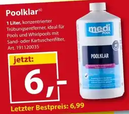 Sonderpreis Baumarkt medi POOL Poolklar Angebot