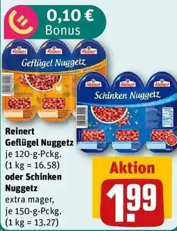 REWE Reinert Geflügel Nuggetz oder Schinken Nuggetz Angebot