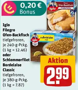 REWE Iglo Filegro Ofen-Backfisch oder Schlemmerfilet Bordelaise Classic Angebot