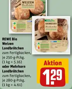 REWE REWE Bio Weizen Landbrötchen oder Mehrkorn Landbrötchen Angebot