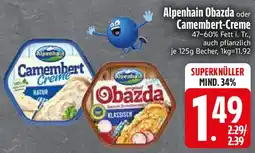 Edeka Alpenhain Obazda oder Camembert-Creme Angebot