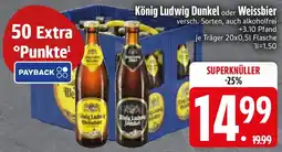 Edeka König Ludwig Dunkel oder Weissbier Angebot