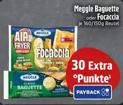 Edeka Meggle Baguette oder Focaccia Angebot