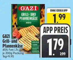 Edeka GAZI Grill- und Pfannenkäse Angebot