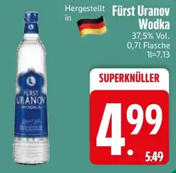 Edeka Fürst Uranov Wodka Angebot