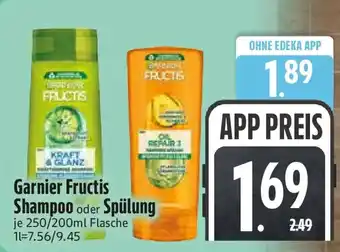 Edeka Garnier Fructis Shampoo oder Spülung Angebot