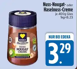 Edeka Nuss-Nougat- oder Haselnuss-Creme Angebot