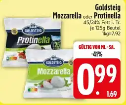 Edeka Goldsteig Mozzarella oder Protinella Angebot