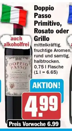 HIT Doppio Passo Primitivo, Rosato oder Grillo Angebot