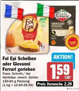 HIT Fol Epi Scheiben oder Giovanni Ferrari gerieben Angebot