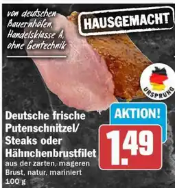 HIT Deutsche frische Putenschnitzel/Steaks oder Hähnchenbrustfilet Angebot