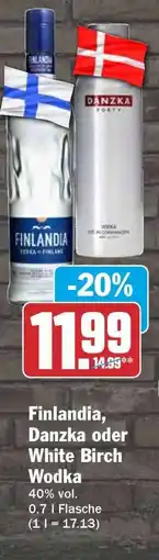HIT Finlandia, Danzka oder White Birch Wodka Angebot