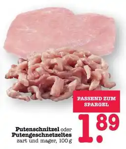 Scheck-in-Center Putenschnitzel oder Putengeschnetzeltes Angebot