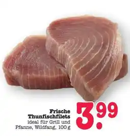 Scheck-in-Center Frische Thunfischfilets Angebot