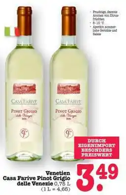 Scheck-in-Center Casa Farive Pinot Grigio delle Venezie Angebot