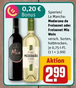 nahkauf Mederano de Freixenet oder Freixenet Mia Wein Angebot