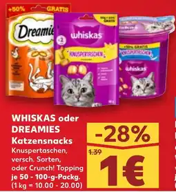 Kaufland Whiskas oder dreamies katzensnacks Angebot