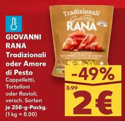 Kaufland GIOVANNI RANA Tradizionali oder Amore di Pesto Angebot
