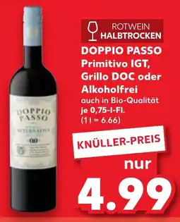 Kaufland DOPPIO PASSO Primitivo IGT, Grillo DOC oder Alkoholfrei Angebot