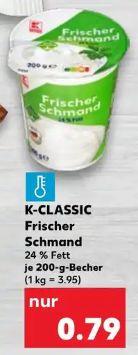 Kaufland K-CLASSIC Frischer Schmand Angebot