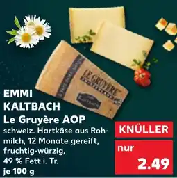 Kaufland Emmi kaltbach le gruyère AOP Angebot