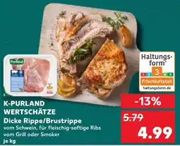 Kaufland K-PURLAND WERTSCHÄTZE Dicke Rippe/Brustrippe Angebot