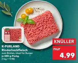 Kaufland K-PURLAND Rinderhackfleisch Angebot