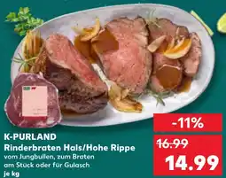 Kaufland K-PURLAND Rinderbraten Hals/Hohe Rippe Angebot