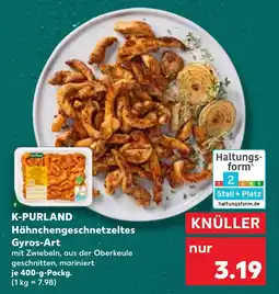 Kaufland K-PURLAND Hähnchengeschnetzeltes Gyros-Art Angebot